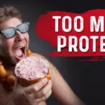 Much Protein Bad for You